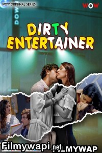 Dirty Entertainer (2023) Wow Original poster