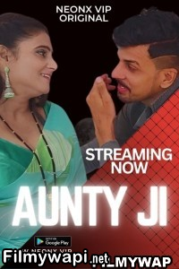 Aunty Ji (2023) Neonx Original poster