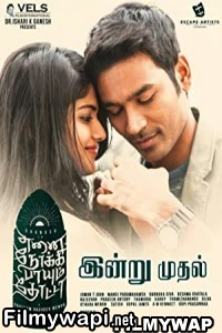 Enai Noki Paayum Thota (2019) Hindi Dubbed Movie poster