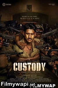 Custody (2023) Hindi Dubbed Movie poster