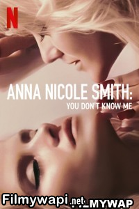 Anna Nicole Smith You Dont Know Me (2023) Hindi Dubbed poster