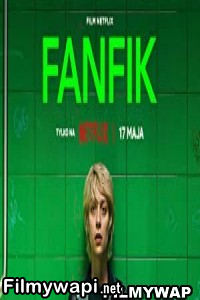 Fanfic (2023) Hindi Dubbed