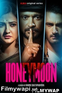 Honeymoon (2023) Bengali Web Series