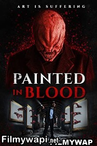 Painted in Blood (2022) Hindi Dubbed