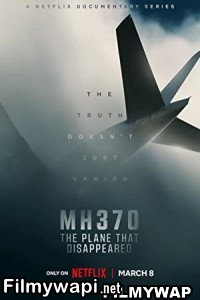 Mh370 The Plane That Disappeared (2023) Hindi Web Series poster