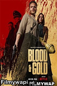 Blood And Gold (2023) Hindi Dubbed poster