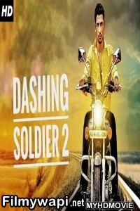 Dashing Soldier 2 (2019) South Indian Hindi Dubbed Movie poster