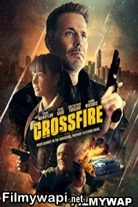 Crossfire (2023) English Movie