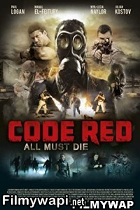 Code Red (2013) Hindi Dubbed