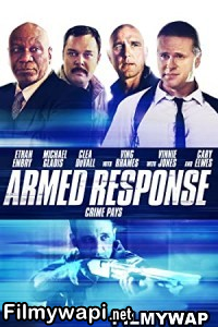 Armed Response (2013) Hindi Dubbed poster