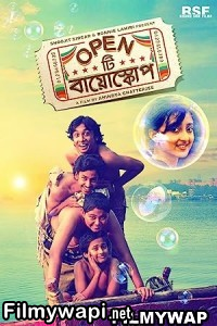 Open Tee Bioscope (2015) Bengali Movie