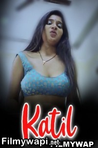 Katil (2023) Odfilm Hindi Short Film poster