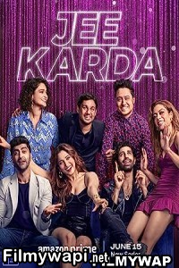 Jee Karda (2023) Hindi Web Series poster