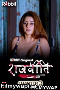 Rajneeti (2023) Rabbitmovies Hindi Hot Webseries poster