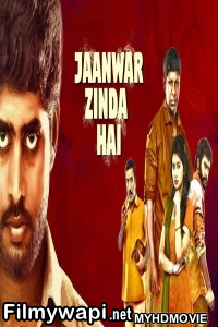 Jaanwar Zinda Hai (2019) South Indian Hindi Dubbed Movie poster