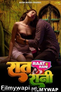 Raat Raani (2023) Boommovies Hindi Short Film poster