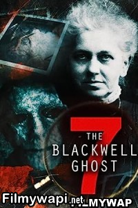 The Blackwell Ghost 7 (2022) English Movie