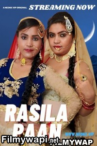 Rasila Paan (2023) Neonx Hindi Short Film poster