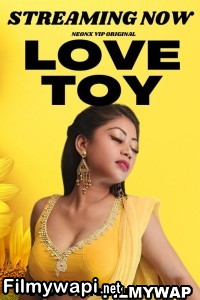 Love Toy (2023) Neonx Hindi Short Film poster