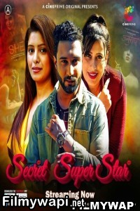 Secret Super Star (2023) Cineprime Hindi Hot Webseries poster