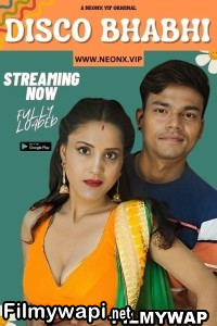 Disco Bhabhi (2023) Neonx Hindi Short Film poster