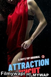 Attraction (2023) Hotx Hindi Short Film poster