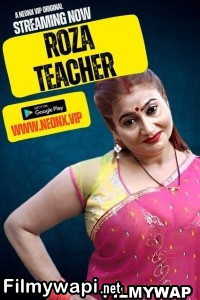 Roza Teacher (2023) Neonx Hindi Short Film poster