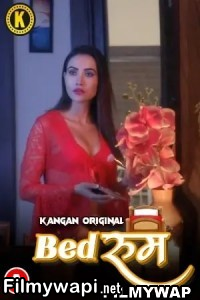 Bedroom (2023) Kangan Hindi Hot Webseries poster