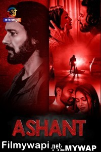 Ashant (2023) Hindi Web Series poster