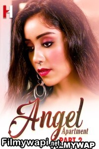 Angel Apartment (2023) Huntcinema Original Hindi Hot Webseries poster