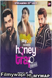 Honey Trap Squad (2023) Hindi Web Series poster