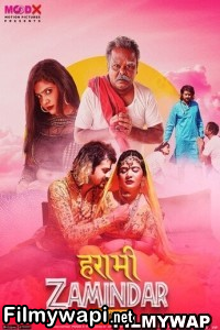 Harami Zamindaar (2023) Moodx Original Hindi Hot Webseries poster