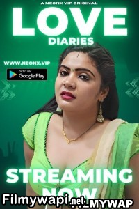 Love Diaries (2023) NeonX Hindi Short Film