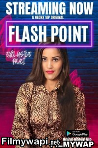 Flash Point (2023) Neonx Hindi Short Film poster