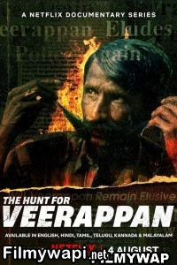 The Hunt For Veerappan (2023) Hindi Web Series poster