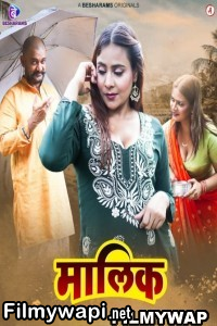 Maalik (2023) Besharams Original Hindi Hot Webseries poster