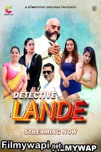 Detective Lande (2023) Cineprime Original Hindi Hot Webseries poster