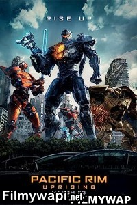 Pacific Rim 2 Uprising (2018) Hindi Dubbed