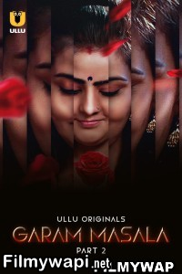 Garam Masala Part 2 (2023) Ullu Original poster