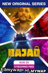 Bajao (2023) Hindi Web Series poster