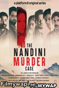 The Nandini Murder Case (2023) Bengali Web Series