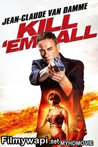 Kill em All (2012) Hindi Dubbed