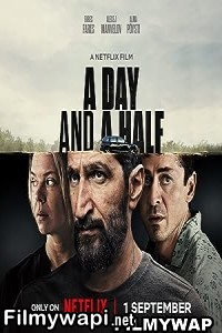 A Day and a Half (2023) Hindi Dubbed