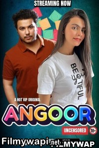 Angoor (2023) Hotx Hindi Short Film poster