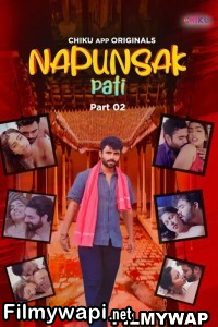 Napunshak (2023) Chikuapp Original Hindi Hot Webseries poster