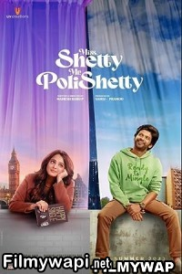 Miss Shetty Mr Polishetty (2023) Hindi Dubbed Movie