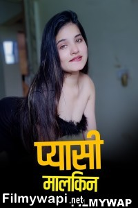 Pyaasi Malkeen (2023) Kotha App Hindi Short Film