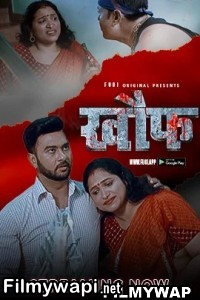 Khauf (2023) Fugi Original Hindi Hot Webseries