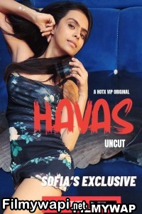 Havas (2023) Hotx Hindi Short Film poster