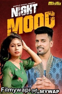 Night Mood (2023) Mojflix Hindi Short Film poster